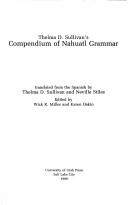 Cover of Thelma D. Sullivan's Compendium of Nahuatl Grammar