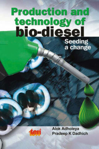 Cover of Production and Technology of Bio Diesel