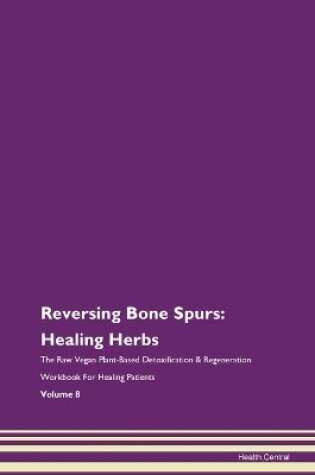 Cover of Reversing Bone Spurs