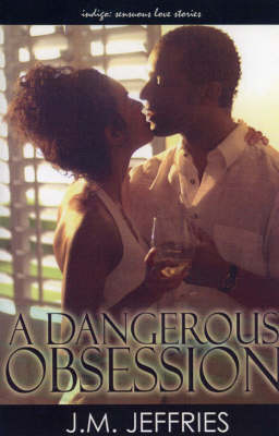 Book cover for A Dangerous Obsession