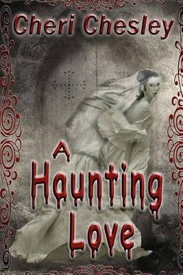 Book cover for A Haunting Love