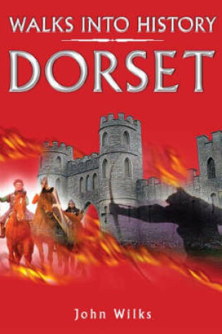 Cover of Walks into History Dorset
