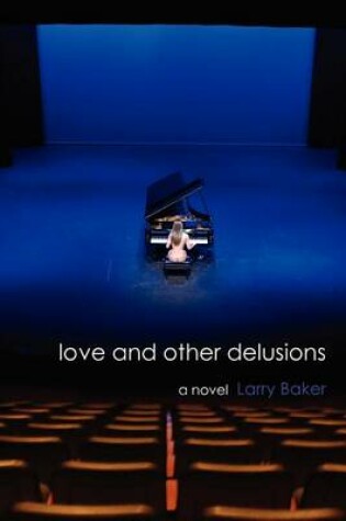 Cover of Love and Other Delusions