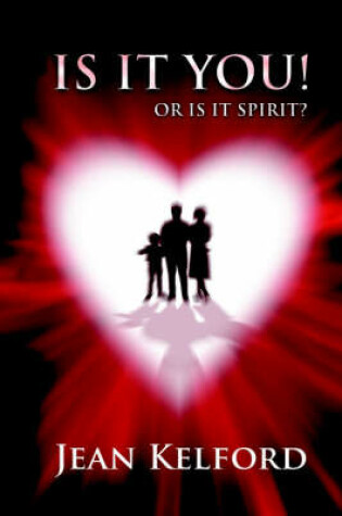 Cover of Is it You! Or is it Spirit?