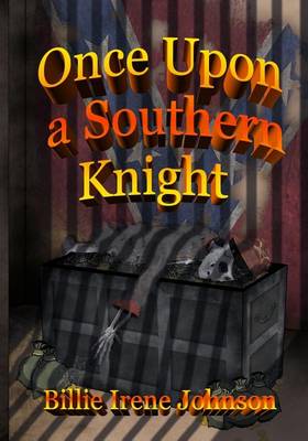 Book cover for Once Upon A Southern Knight