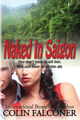 Book cover for Naked in Saigon