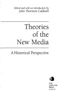 Cover of Theories of the New Media