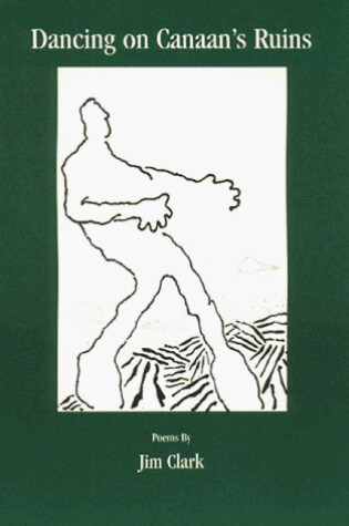 Cover of Dancing on Canaan's Ruins