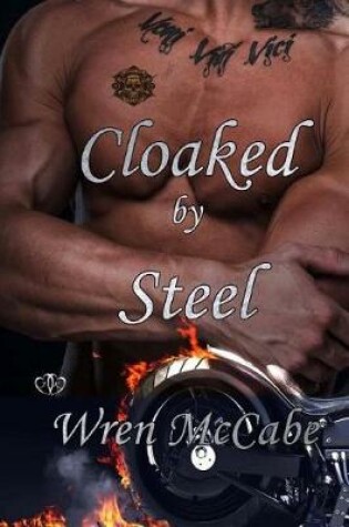 Cover of Cloaked by Steel