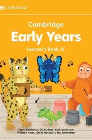 Cover of Cambridge Early Years Learner's Book 1C