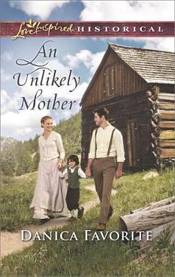 Book cover for An Unlikely Mother