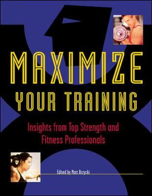 Book cover for Maximize Your Training