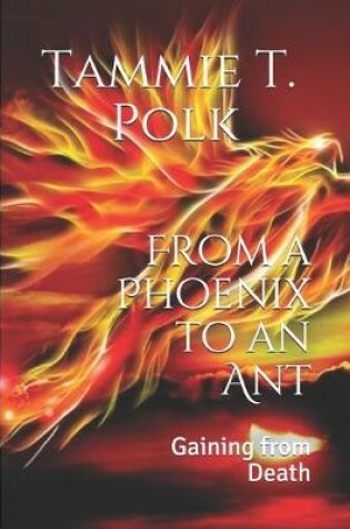 Cover of From a Phoenix to an Ant