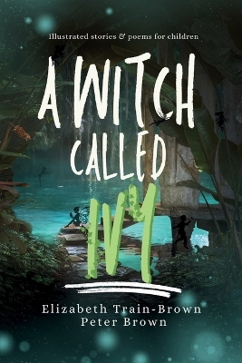 Book cover for A Witch Called Ivy