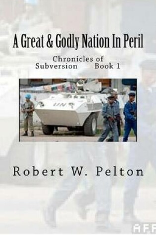 Cover of A Great & Godly Nation in Peril