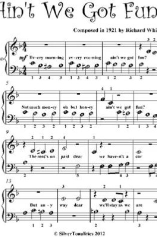 Cover of Ain't We Got Fun Beginner Piano Sheet Music