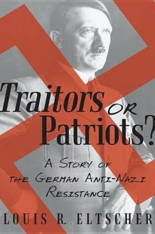 Cover of Traitors or Patriots?