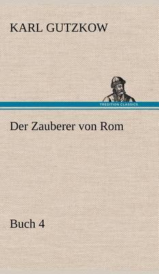 Book cover for Der Zauberer Von ROM, Buch 4