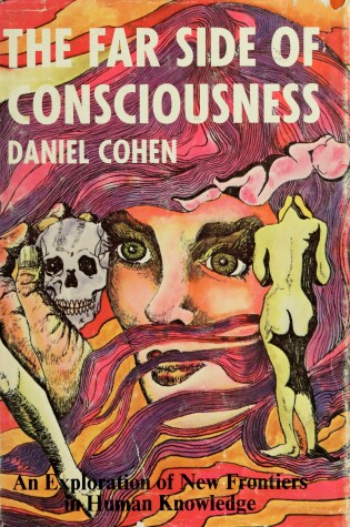 Cover of The Far Side of Consciousness