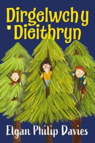 Cover of Dirgelwch y Dieithryn