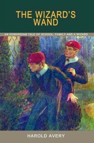 Cover of The Wizard's Wand