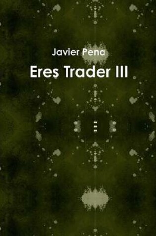 Cover of Eres Trader III