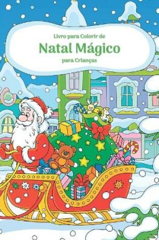 Cover of Livro para Colorir de Natal Mágico para Crianças