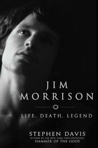 Cover of Jim Morrison Life, Death, Legend