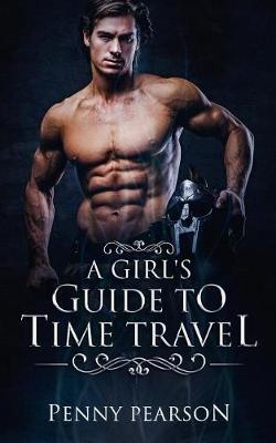 Book cover for A Girl's Guide to Time Travel