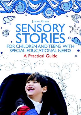 Book cover for Sensory Stories for Children and Teens with Special Educational Needs