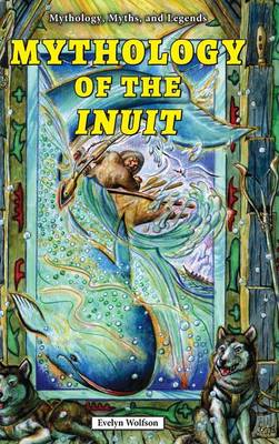 Book cover for Mythology of the Inuit