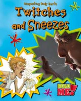 Book cover for Twitches and Sneezes