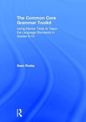 Book cover for The Common Core Grammar Toolkit