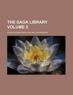 Book cover for The Saga Library Volume 5