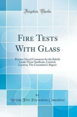 Cover of Fire Tests with Glass