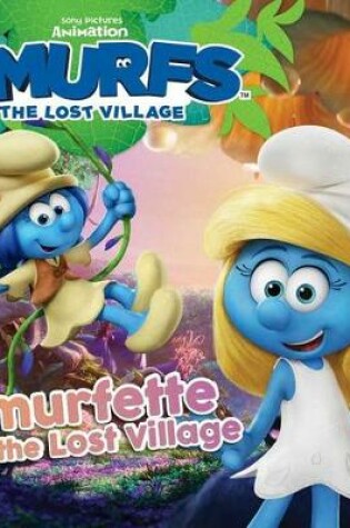 Cover of Smurfette and the Lost Village