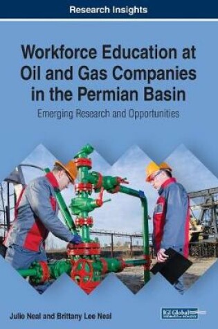 Cover of Workforce Education at Oil and Gas Companies in the Permian Basin