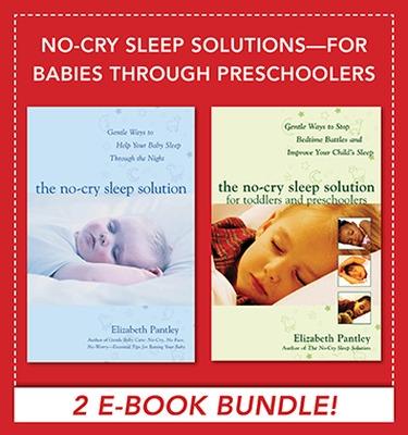Book cover for No-Cry Sleep Solutions for Babies Through Preschoolers (eBook Bundle)