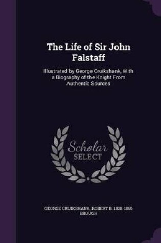 Cover of The Life of Sir John Falstaff