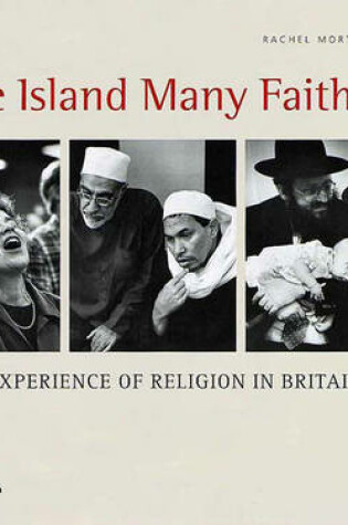 Cover of One Island Many Faiths:The Experience of Religion in Britain