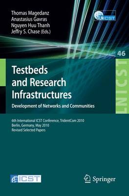 Cover of Testbeds and Research Infrastructures, Development of Networks and Communities