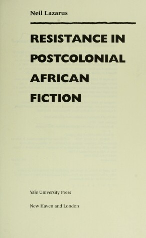 Book cover for Resistance in Postcolonial African Fiction