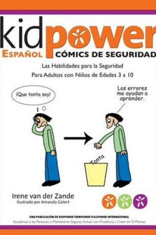 Cover of Kidpower Espanol Comicos de Seguridad Para Ninos de Edades 3 a 10