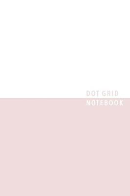 Book cover for Pink Dot Grid Notebook