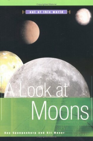 Cover of A Look at Moons