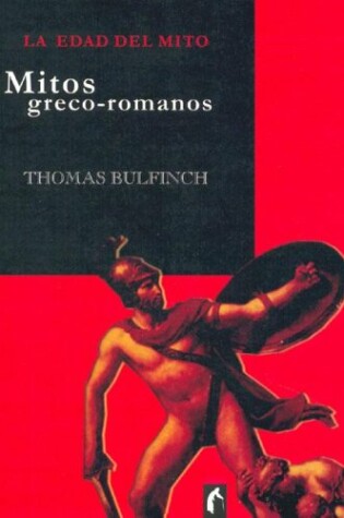 Cover of Edad del Mito, La - Mitos Greco-Romanos