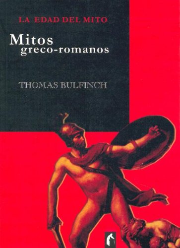 Book cover for Edad del Mito, La - Mitos Greco-Romanos