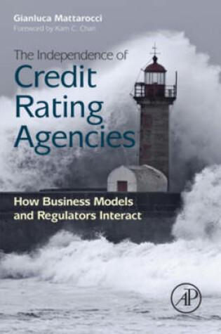 Cover of The Independence of Credit Rating Agencies