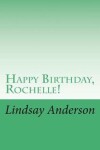 Book cover for Happy Birthday, Rochelle!