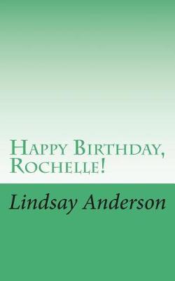 Cover of Happy Birthday, Rochelle!